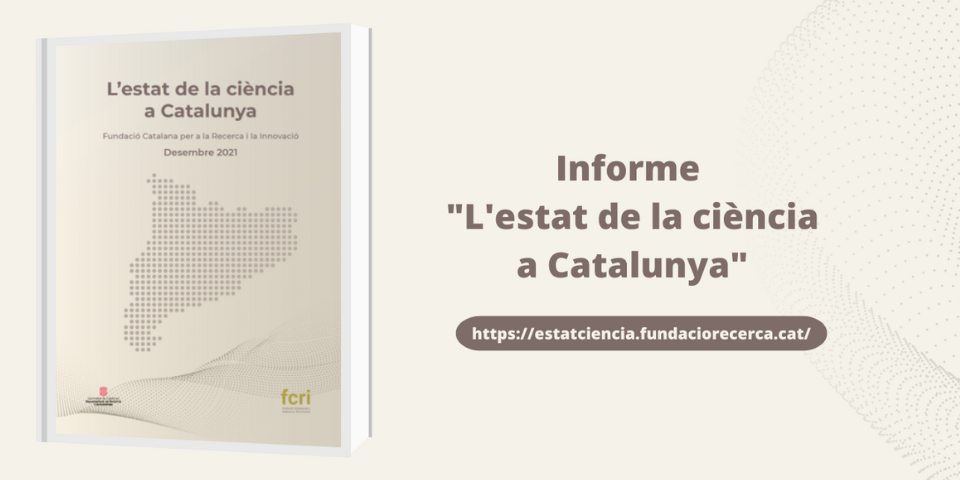 El primer informe sobre l’estat de la Ciència a Catalunya, impulsat per l’FCRI, presentat avui a la reunió del Grup Horitzó d’assessors científics